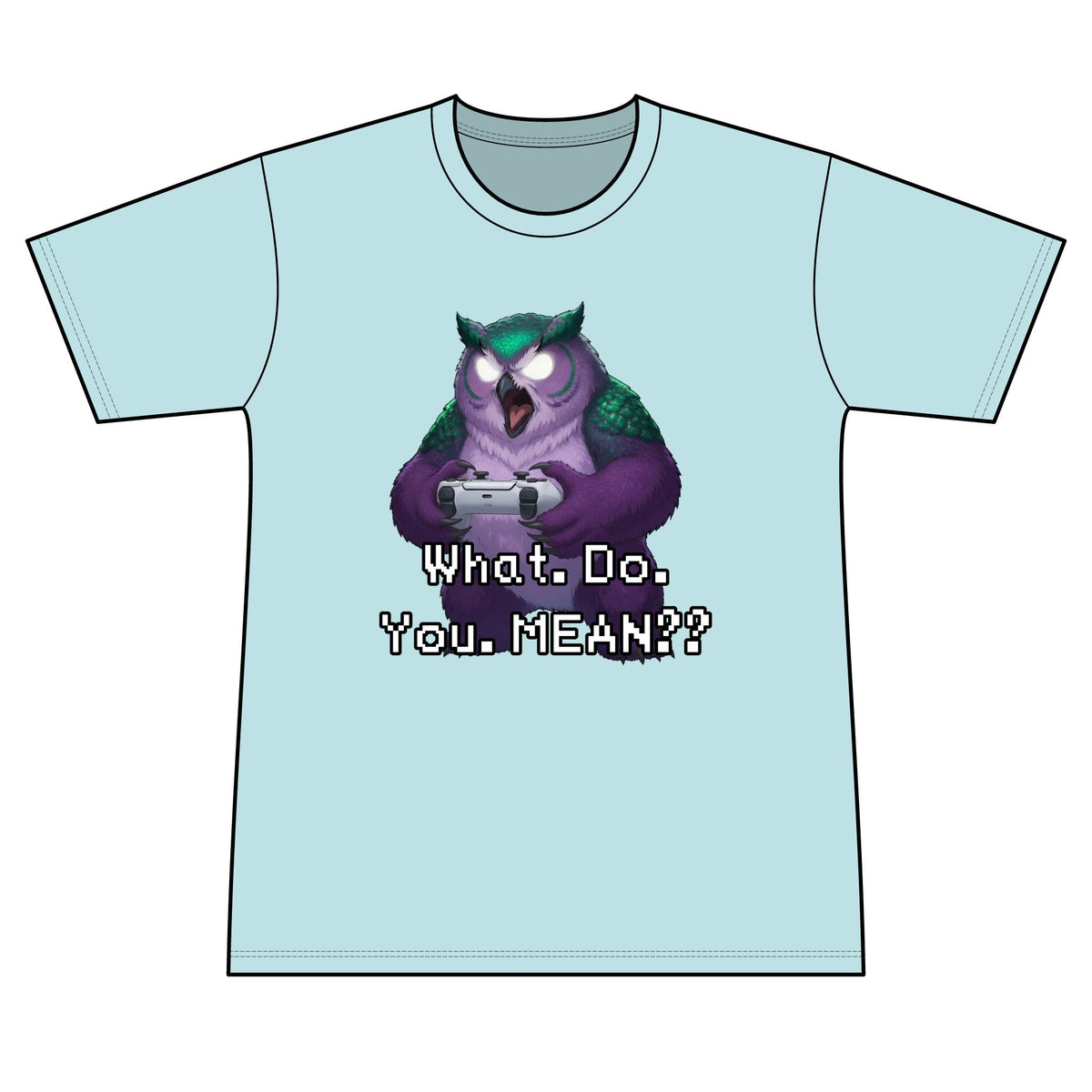 Owl Graphic Tee — 'What. Do. You. MEAN??' Retro Pixel Art Men's T-Shirt